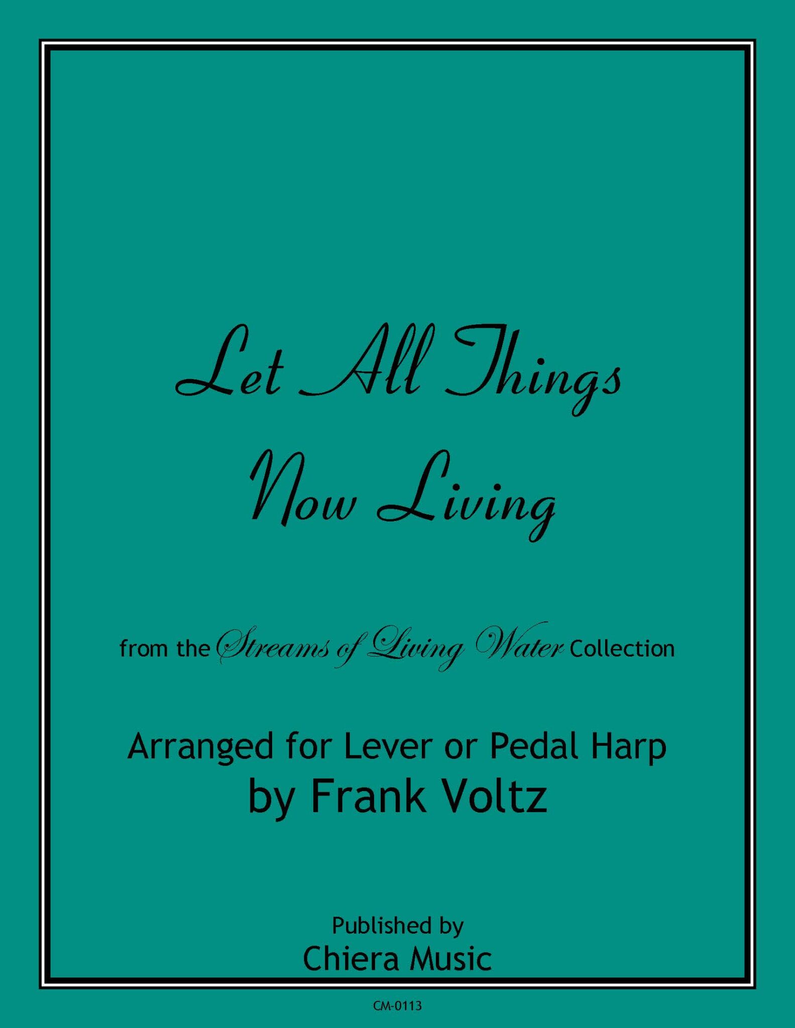 Let All Things Now Living - Harp.com